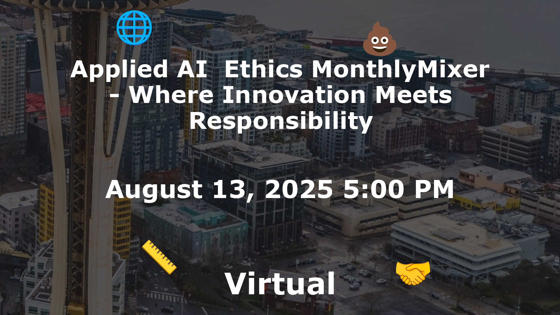 Applied AI  Ethics MonthlyMixer - Where Innovation Meets Responsibility event image
